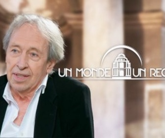 Replay Un monde, un regard - Pascal Bruckner