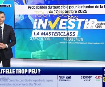 Replay Tout pour investir, la masterclass - FED : fait-elle trop peu ? - 12/09