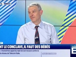 Replay Le débat - Nicolas Doze face à Jean-Marc Daniel : Avant le conclave, il faut des bébés - 15/01