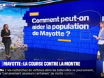 Replay Comment peut-on aider la population de Mayotte touchée par le cyclone Chido? BFMTV répond à vos questions