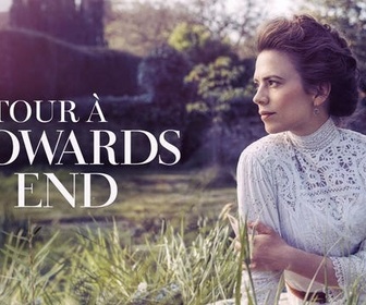 Replay Retour à Howards End - Épisode 1