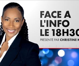 Replay Face à l'info Le 18H30 (Émission du 27/08/2026)