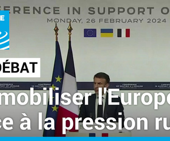 Replay Le Débat - Conférence soutien à l'Ukraine à Paris : remobiliser l'Europe face à la pression russe