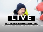 Replay les événements en Bretagne - Arkea Ultim Challenge. L'arrivée d'Eric Péron à Brest, cinquième de la course