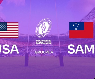 Replay La Coupe du monde de rugby féminine - Etats-Unis / Samoa (Rugby - Coupe du Monde Féminine)