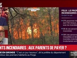 Replay Les émissions spéciales - Édition Spéciale - Enfants incendiaires : aux parents de payer ? - 03/08