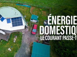 Replay Energie domestique : le courant passe-t-il ?