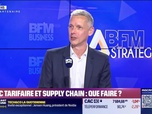 Replay BFM Stratégie (Cours n°338) : Choc tarifaire et supply chain, que faire ? - 14/06