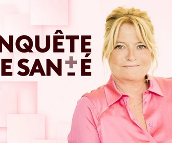 Replay Enquête de santé - 13/10/2026