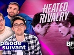 Replay Épisode suivant - Heated Rivalry: la série phénomène glisse sur la France