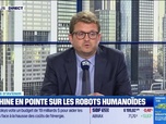 Replay BFM Bourse - Thème d'avenir : Robots humanoïdes, la Chine accroît son avance - 03/06