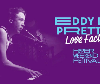 Replay 2 heures de live - Eddy de Pretto : Love Factory