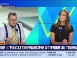 Replay Tout pour investir - Le déchiffrage : Épargne, l'éducation financière attendue au tournant - 09/07