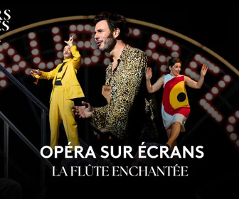 Replay Opéra sur écrans 2025 - La Flûte enchantée de Mozart
