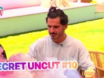Replay Secret story 2026 - Secret Uncut 10 du 07/07