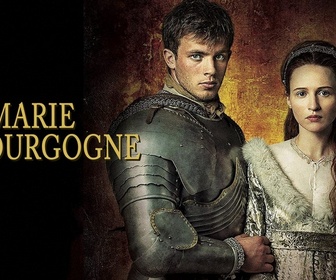 Replay Marie de Bourgogne - Épisode 4