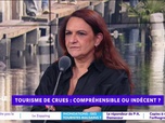 Replay Estelle Midi - Tourisme de crues : compréhensible ou indécent ?