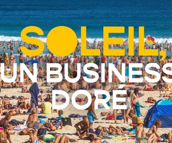 Replay Soleil, un business doré - 25/06/2024