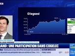 Replay BFM Bourse - Legrand progresse après le rachat de Cogelec - 10/07