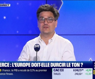 Replay Les Experts : Commerce, l'Europe doit-elle durcir le ton ? - 29/05