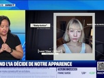 Replay Good Morning Business - Quand l'IA décide de notre apparence