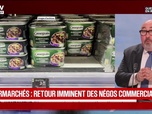 Replay BFM Première - BFM éco : Supermarchés, retour imminent des négos commerciales ? - 11/05