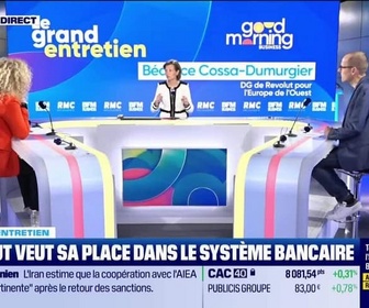 Replay Good Morning Business - DIRECT VIDÉO - Béatrice Cossa-Dumurgier, directrice générale de Revolut pour l'Europe de l'Ouest