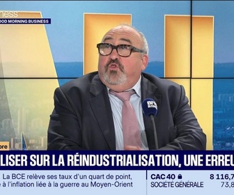 Replay Good Morning Business - Emmanuel Lechypre face à Marc Fiorentino : Se focaliser sur la réindustrialisation, une erreur ? - 11/09