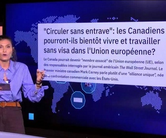 Replay Les clés de l'info - Le Canada, bientôt dans l'Union européenne ?
