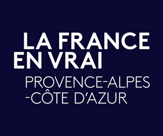 Replay La France en vrai - Par les chemins des Alpes de Provence