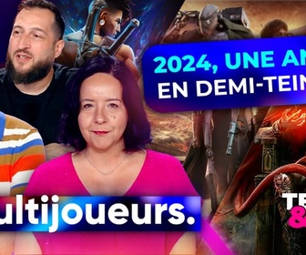 Replay Multijoueurs - 2024, une année en demi-teinte ?