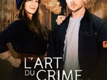 Replay L'art du crime - 01/07/2024