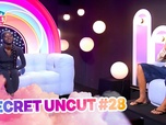 Replay Secret story 2026 - Secret Uncut 28 du 28/07