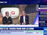 Replay Tech & Co, la quotidienne - Course à l'IA : Nvidia parie sur la Chine - 06/11