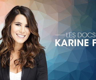 Replay Les docs de Karine Ferri - Aventure en famille : on change de vie !