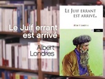 Replay La p'tite librairie - Le Juif errant est arrivé - Albert Londres