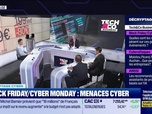 Replay Tech & Co Business - Black Friday/Cyber Monday : menaces cyber - 03/12