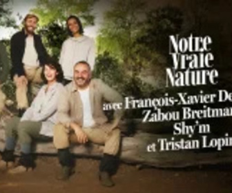 Replay Notre vraie nature - 11/03/2025