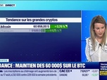 Replay BFM Crypto, la Chronique - BFM Crypto : Tendance, maintien des 60 000 dollars sur le BTC - 23/08