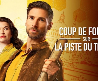 Replay Coup de foudre sur la piste du trésor