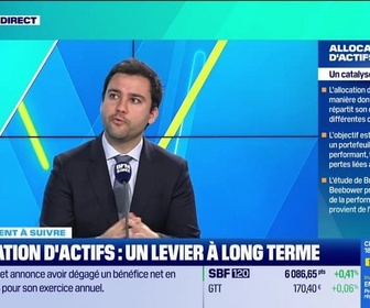 Replay Tout pour investir - Le placement à suivre : Allocation d'actifs, un levier à long terme - 26/11