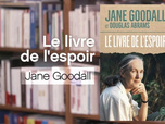 Replay La p'tite librairie - Le livre de l'espoir - Jane Goodall