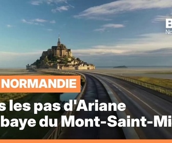 Replay Les longs formats des Locales - Dans les pas d'Ariane : l'Abbaye du Mont-Saint-Michel