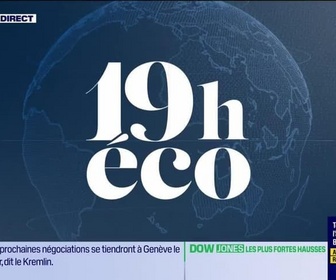 Replay Le 19h Eco - Vendredi 13 février