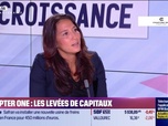 Replay Objectif Croissance - Sabrina Lenczner (Chapter One Capital) : Chapter One, les levées de capitaux - 31/07