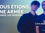 Replay Basique, les sessions - Nous étions une armée