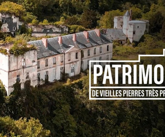 Replay Patrimoine, de vieilles pierres très précieuses