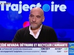 Replay Trajectoire : Procédé Nevada, détruire et recycler l'amiante - 16/10