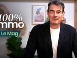 Replay 100% immo, le mag - Émission 5