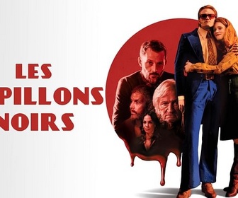 Replay Les papillons noirs